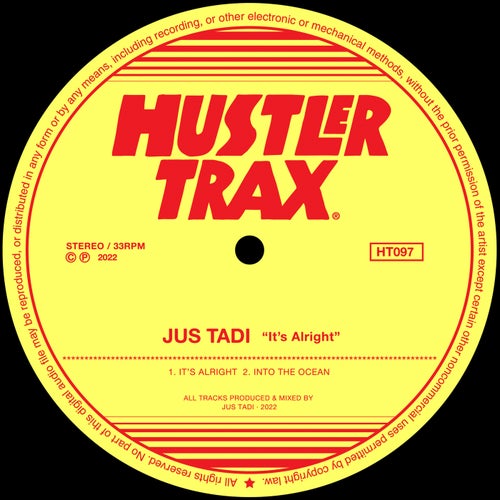 Jus Tadi - It's Alright [HT097]